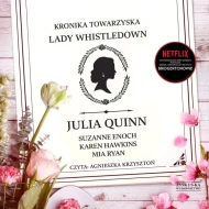 Kronika towarzyska lady Whistledown - audiobook