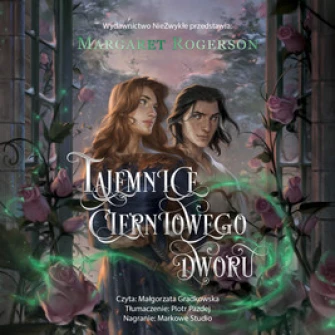 Tajemnice cierniowego dworu - audiobook mp3