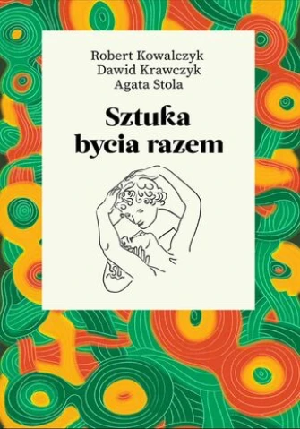 Sztuka bycia razem - audiobook mp3