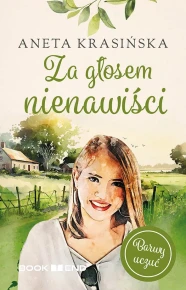 Za głosem nienawiści