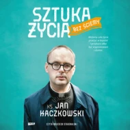 Sztuka życia bez ściemy - audiobook