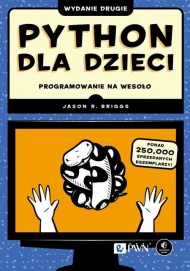 Python dla dzieci. Programowanie na wesoło. Wydanie 2