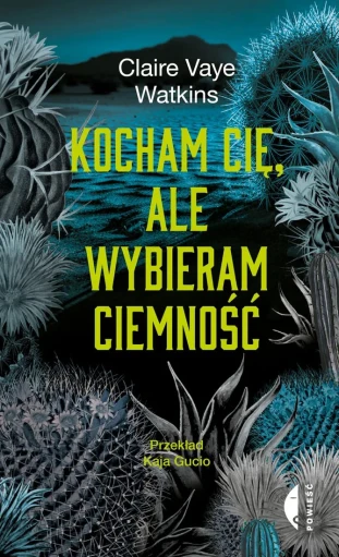 Kocham cię, ale wybieram ciemność ebook pdf, mobi, epub