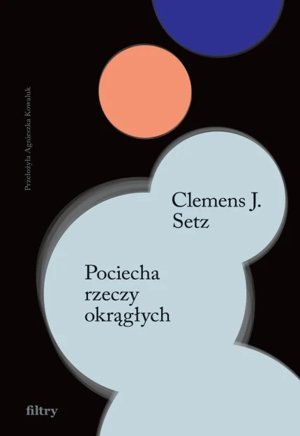 Pociecha rzeczy okrągłych ebook pdf, mobi, epub