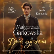 Dwa życzenia - audiobook