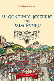 W Gontynie, Jesziwie i na Psim Rynku. Historyczny spacer po dawnym Kazimierzu