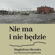 Nie ma i nie będzie - audiobook