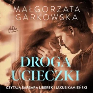 Droga ucieczki - audiobook