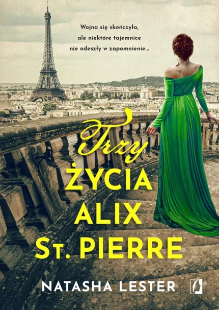 Trzy życia Alix St. Pierre ebook pdf, mobi, epub