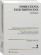 Doręczenia elektroniczne. Komentarz. Wydanie 2 ebook pdf, mobi, epub