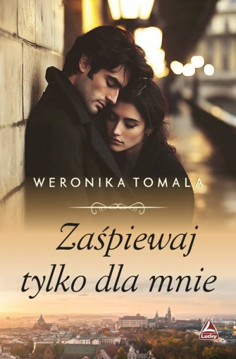 Zaśpiewaj tylko dla mnie ebook pdf, mobi, epub