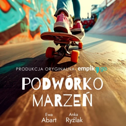 Podwórko marzeń - audiobook mp3