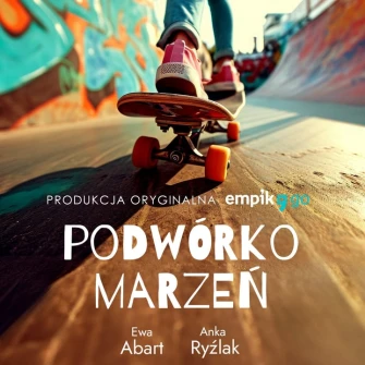 Podwórko marzeń - audiobook mp3