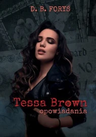 Tessa Brown. Opowiadania