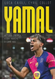 Lamine Yamal. Historia chłopca, który marzył o Camp Nou