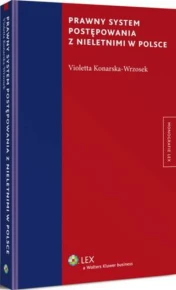 Prawny system postępowania z nieletnimi w Polsce