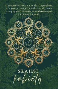 Siła jest kobietą