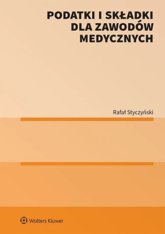 Podatki i składki dla zawodów medycznych ebook pdf, mobi, epub