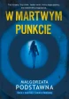 W martwym punkcie ebook pdf, mobi, epub