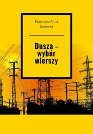 Dusza - wybór wierszy
