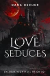 Love Seduces - audiobook mp3