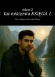 Las milczenia ebook pdf, mobi, epub