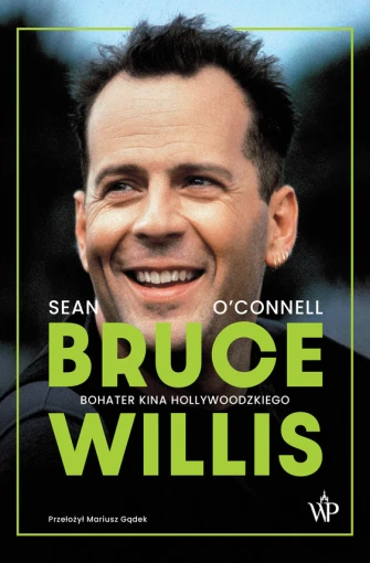 Bruce Willis. Bohater kina hollywoodzkiego ebook pdf, mobi, epub