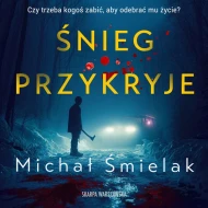 Śnieg przykryje - audiobook