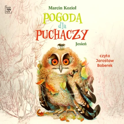 Pogoda dla puchaczy: Jesień - audiobook mp3
