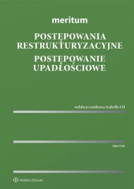 Meritum. Postępowania restrukturyzacyjne. Postępowanie upadłościowe