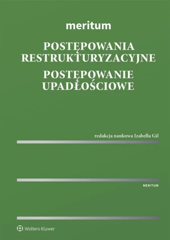 Meritum. Postępowania restrukturyzacyjne. Postępowanie upadłościowe ebook pdf, mobi, epub