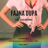 Fajna dupa. Lesbijki. Opowiadanie erotyczne LGBT+ - audiobook