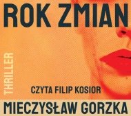 Rok zmian - audiobook