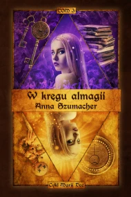 W kręgu almagii
