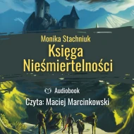 Księga Nieśmiertelności - audiobook