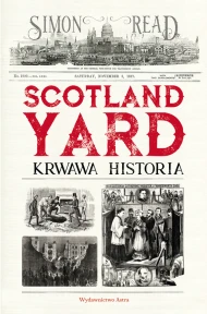 Scotland Yard: Krwawa historia