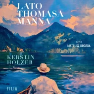 Lato Thomasa Manna - audiobook