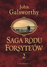 Saga rodu Forsyteów. Tom 2 Babie lato jednego z Forsyteów. W matni
