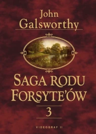 Saga rodu Forsyteów. Tom 3 Przebudzenie. Do wynajęcia