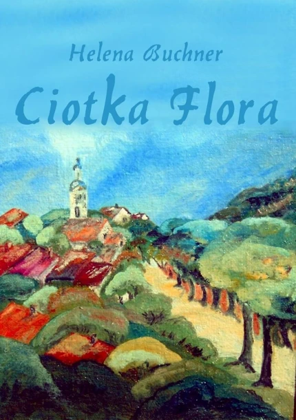 Ciotka Flora ebook pdf, mobi, epub