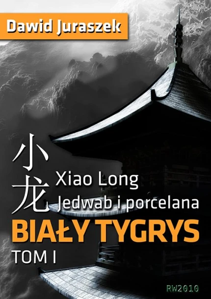 Jedwab i porcelana: Biały tygrys ebook pdf, mobi, epub