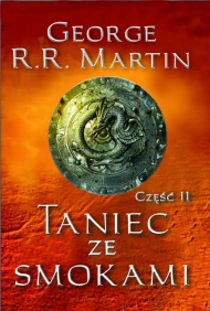 Taniec ze smokami część 2