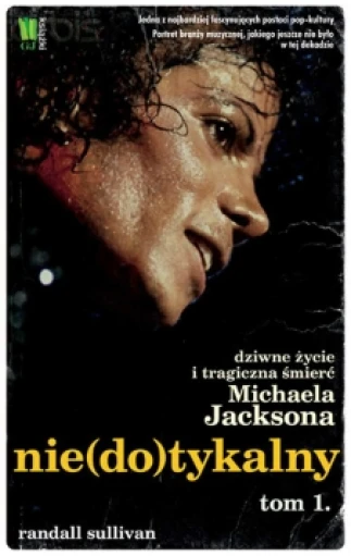 Michael Jackson. Nie(do)tykalny cz. 1 ebook pdf, mobi, epub