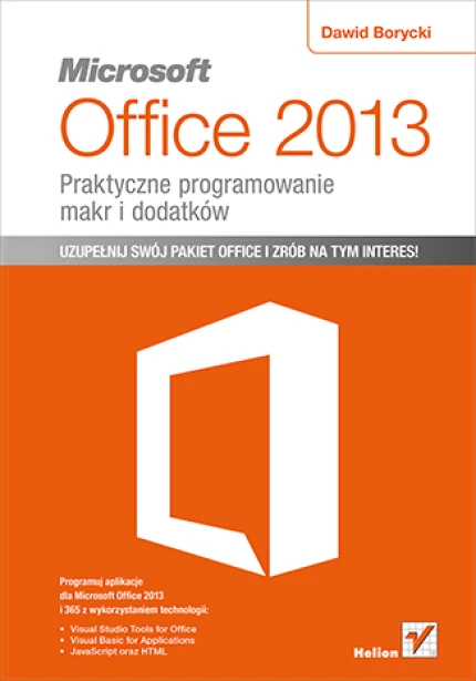 Microsoft Office 2013. Praktyczne programowanie makr i dodatków ebook pdf, mobi, epub