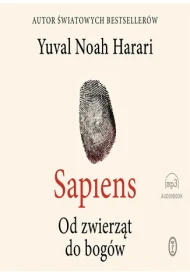 Sapiens. Od zwierząt do bogów - audiobook