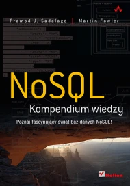 NoSQL. Kompendium wiedzy