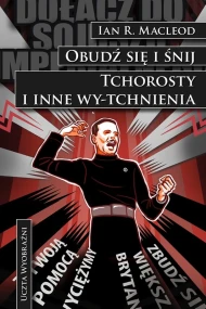 Obudź się i śnij. Tchorosty i inne wy-tchnienia 