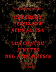 Czterech jeźdźców Apokalipsy. Los cuatro jinetes del Apocalipsis