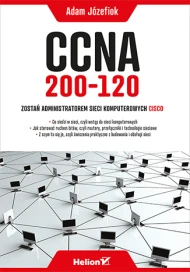 CCNA 200-120. Zostań administratorem sieci komputerowych CISCO