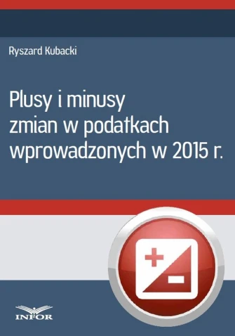 Plusy i minusy zmian w podatkach wprowadzonych w 2015 r ebook pdf, mobi, epub
